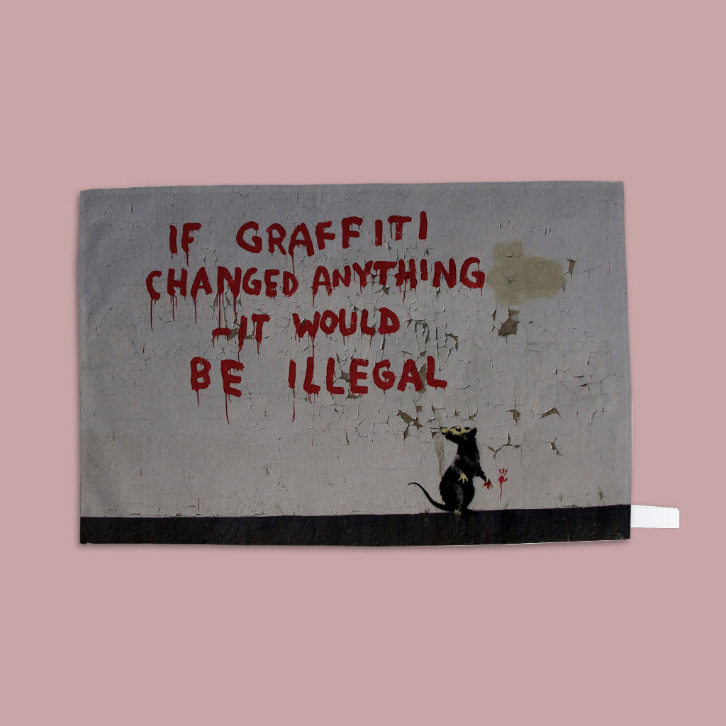 Graffiti art - Changed anything Tea Towel