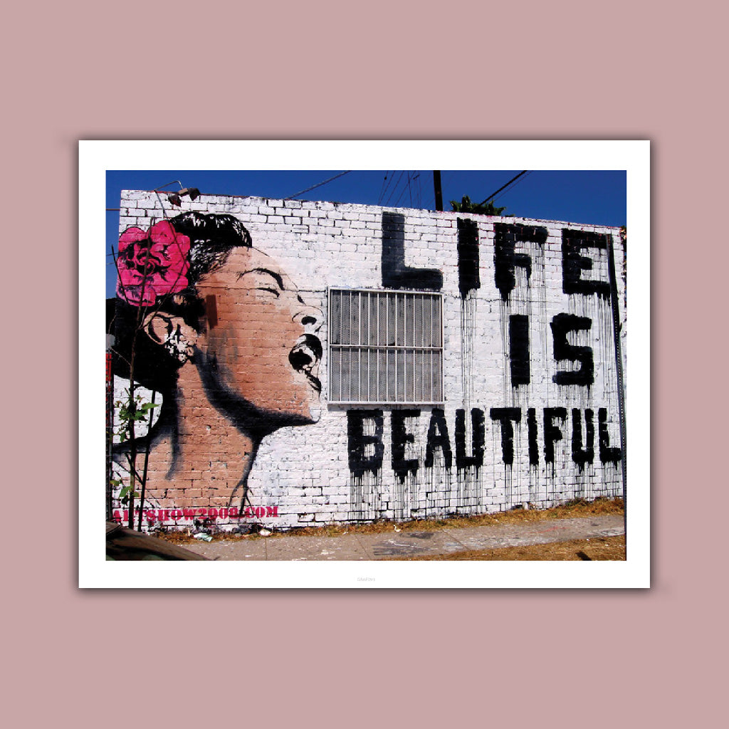 Life is beautiful Art Print