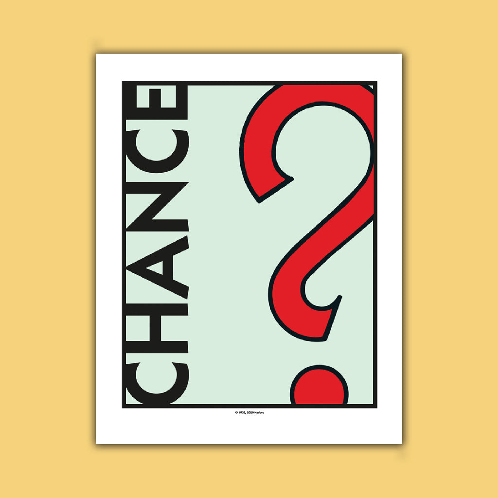 Monopoly Chance Art Print