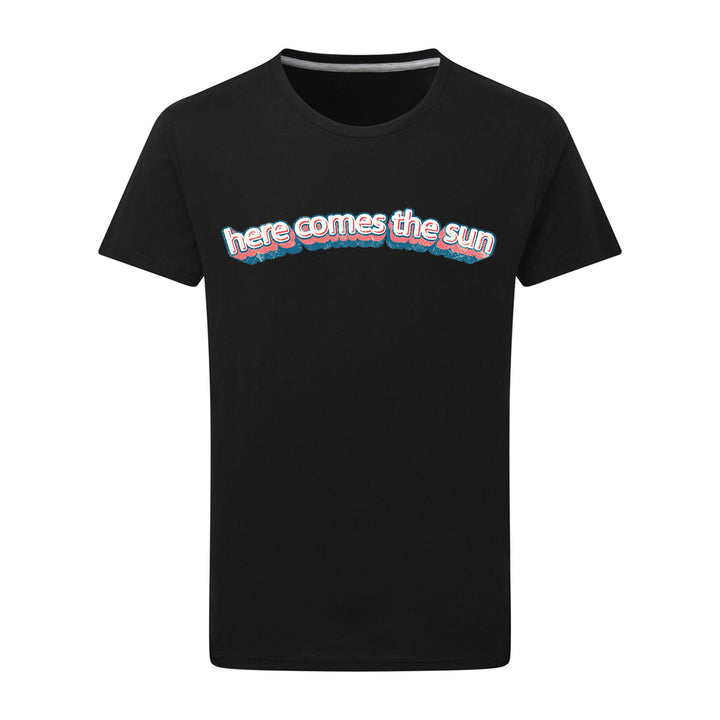 Here Come The Sun T-Shirt