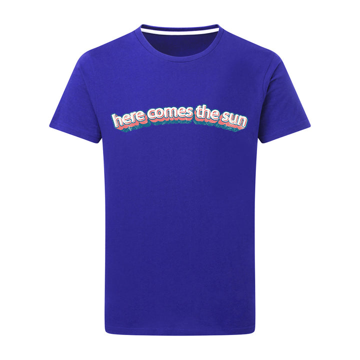 Here Come The Sun T-Shirt