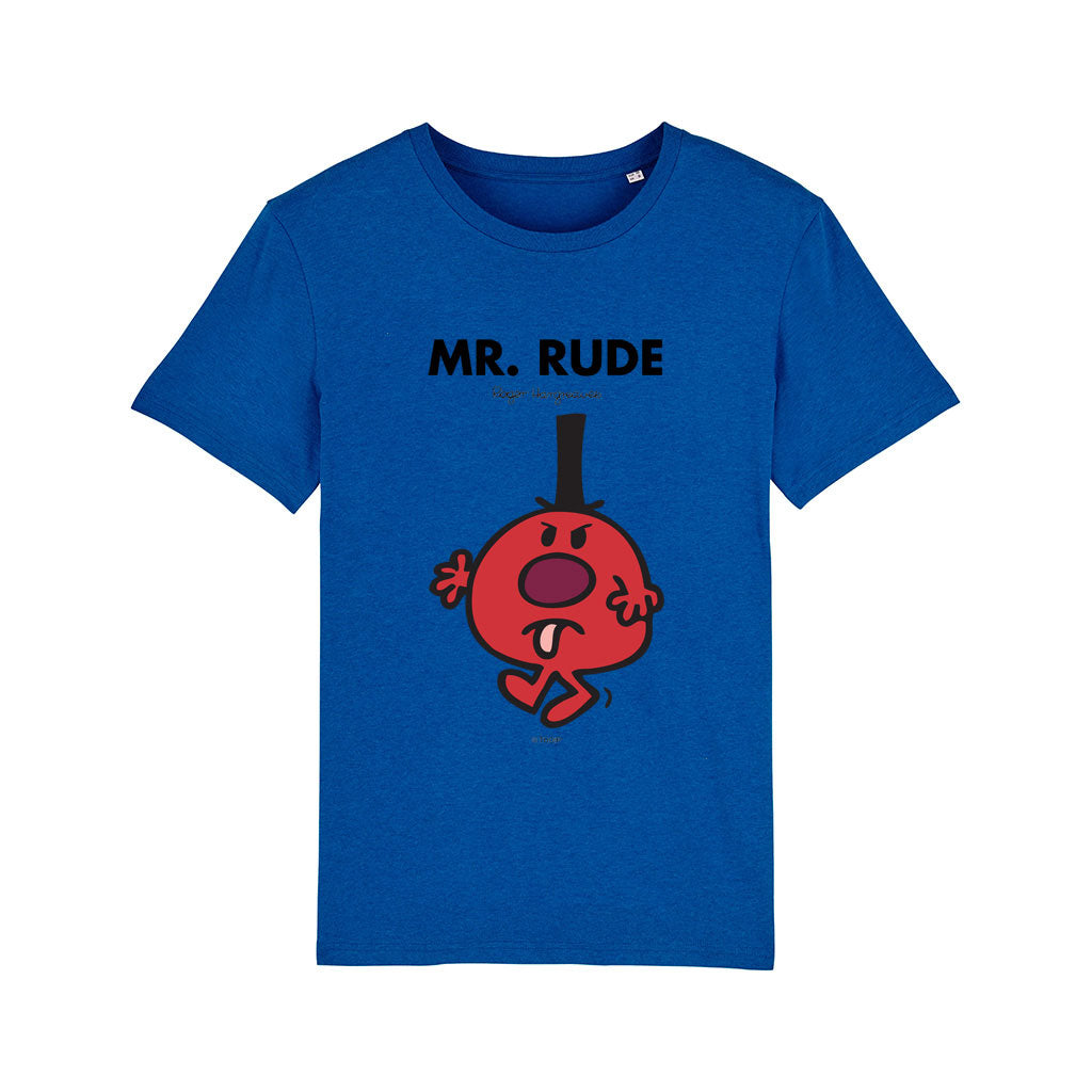 MR. RUDE T-SHIRT